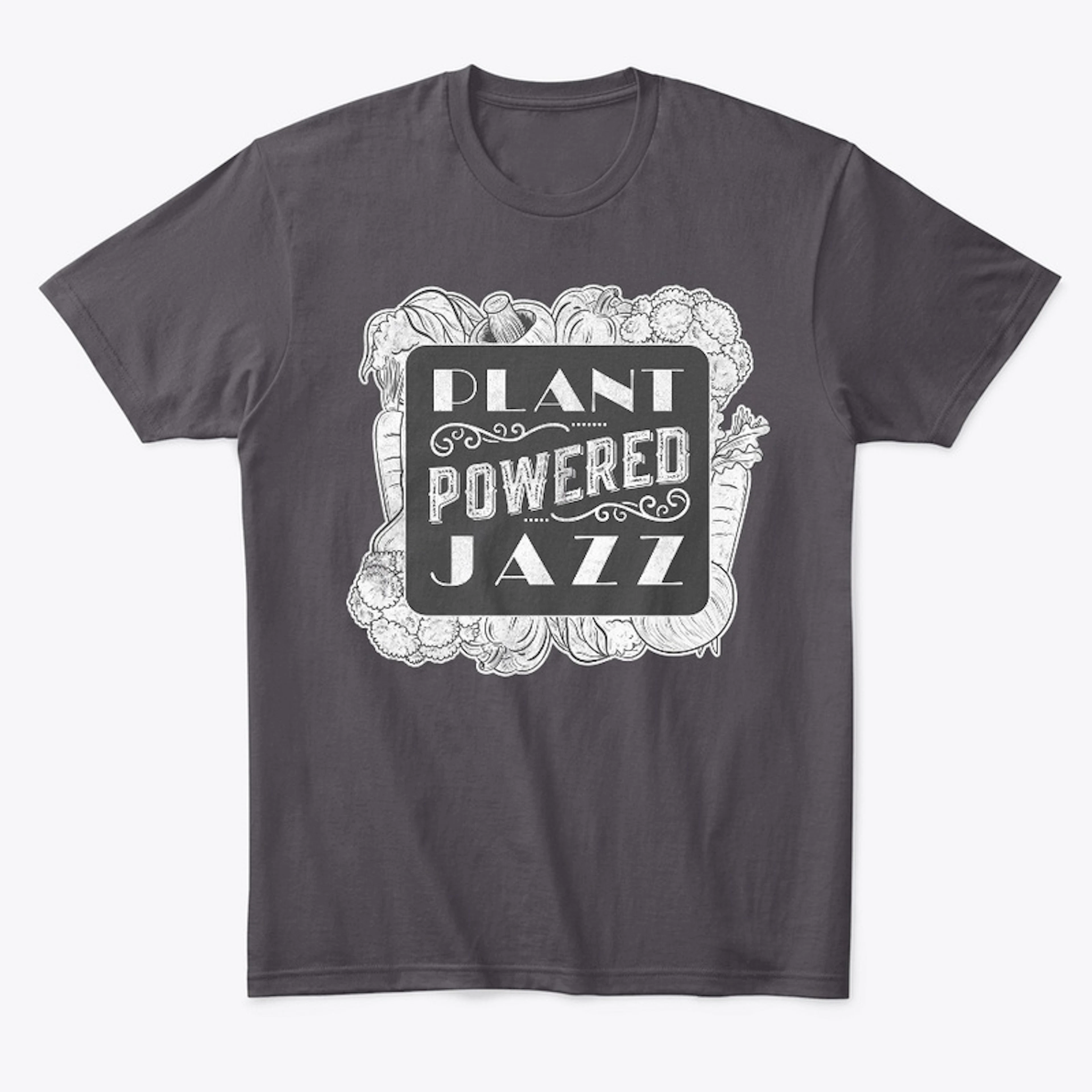 Plant Powered Jazz tshirt