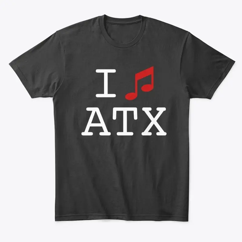 I (love) ATX - white lettering